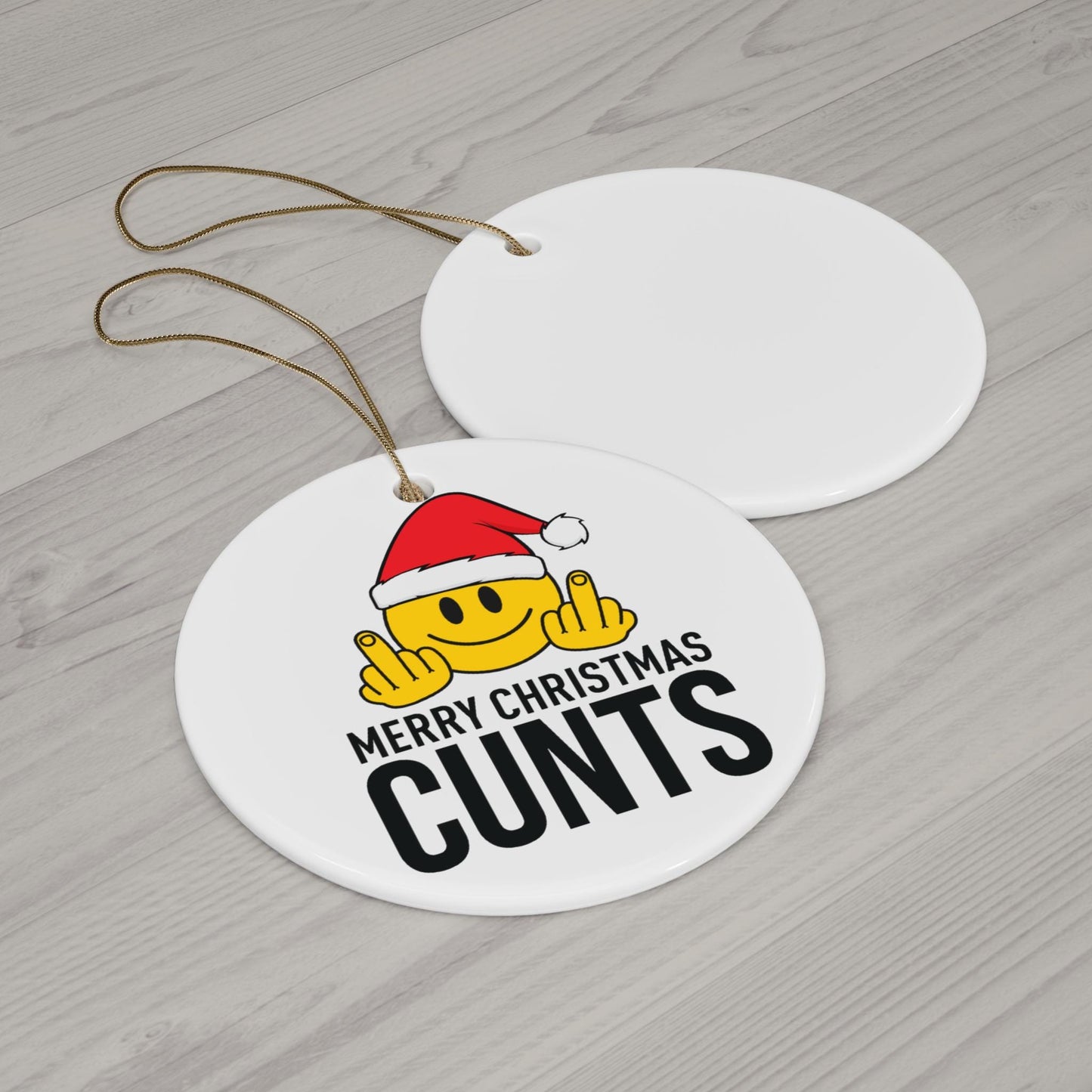 Merry Christmas Cun*s Funny Christmas Ornament: Adult Humor, Ceramic Holiday Decor