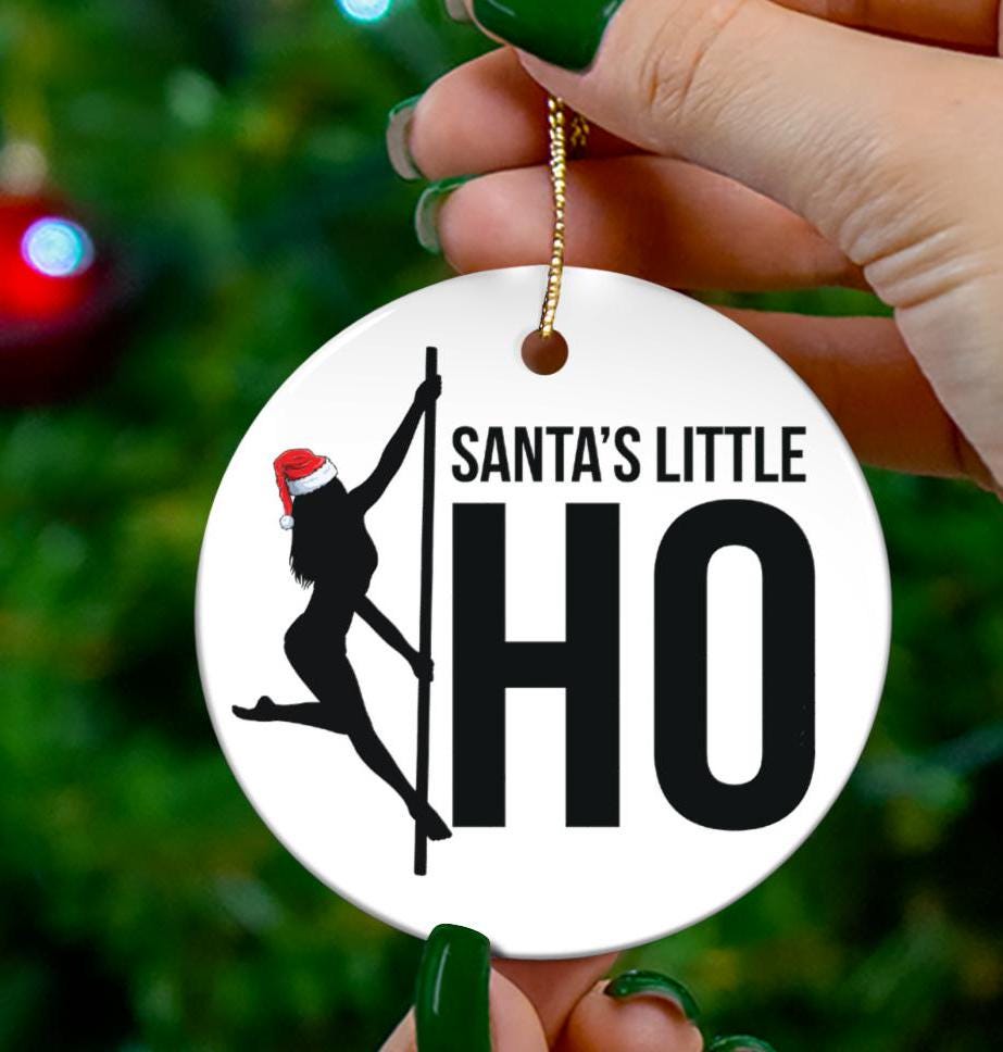 Santa's Little Ho Ornament: Funny Gag Gift, White Elephant, Adult Humor - Personalized Ornament
