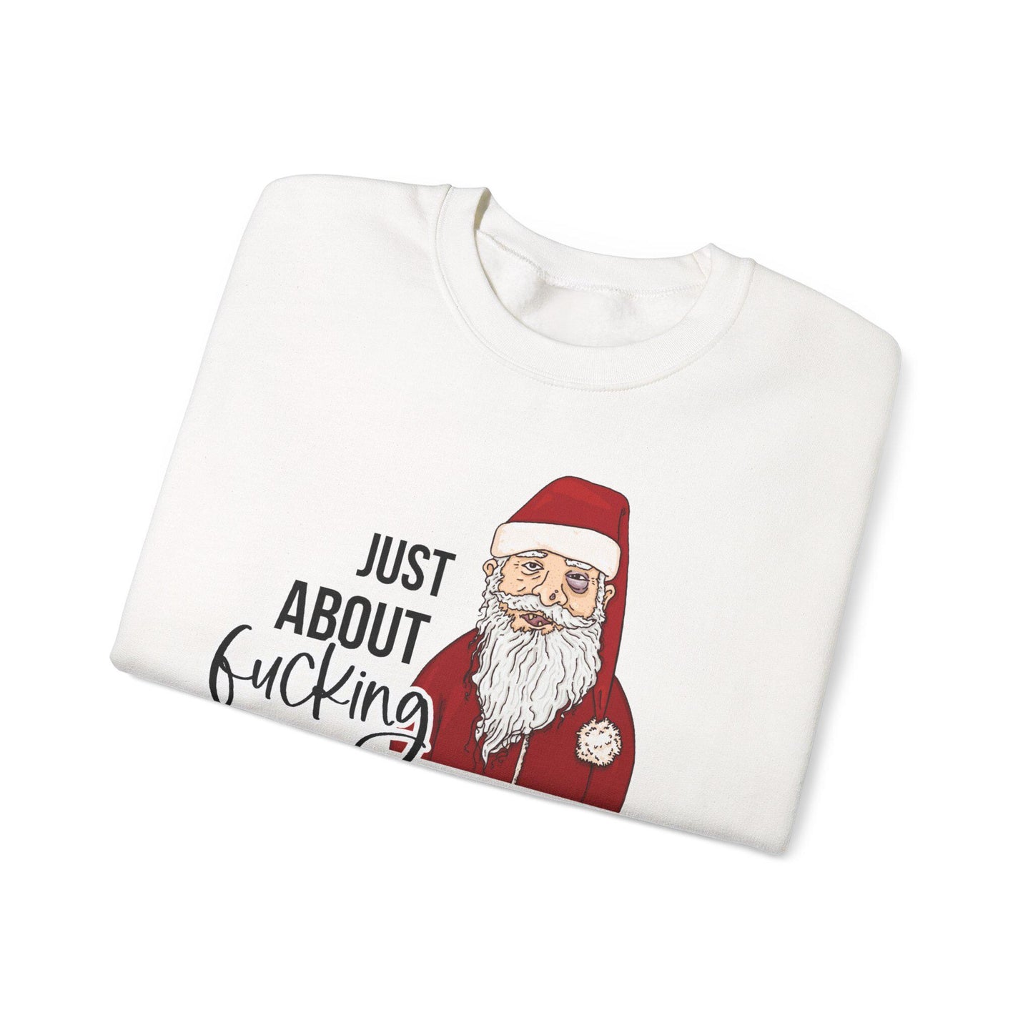 Funny Tired Santa Sweatshirt - Adult Humor Ugly Christmas Sweater Holiday Party Gift