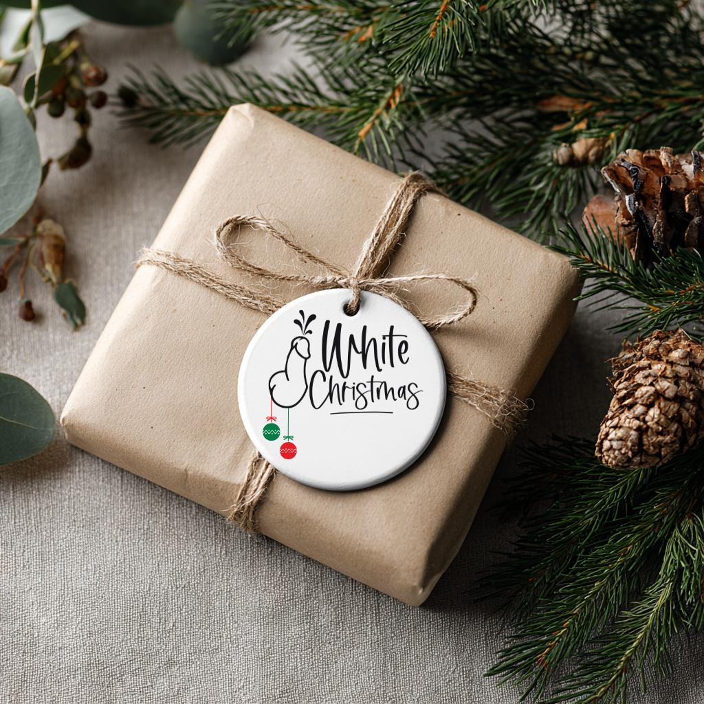 White Christmas Adult Gag Ornament – Hilarious Christmas Gift - Dirty Secret Santa
