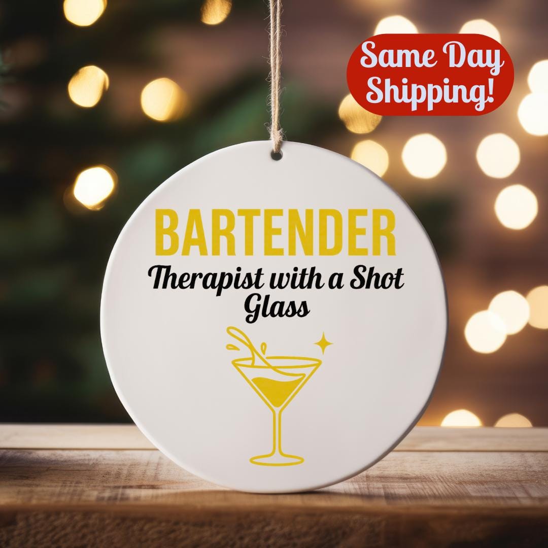 Funny Bartender Ornament Therapist Shot Glass Mixologist Christmas Gift Bar Humor Decor