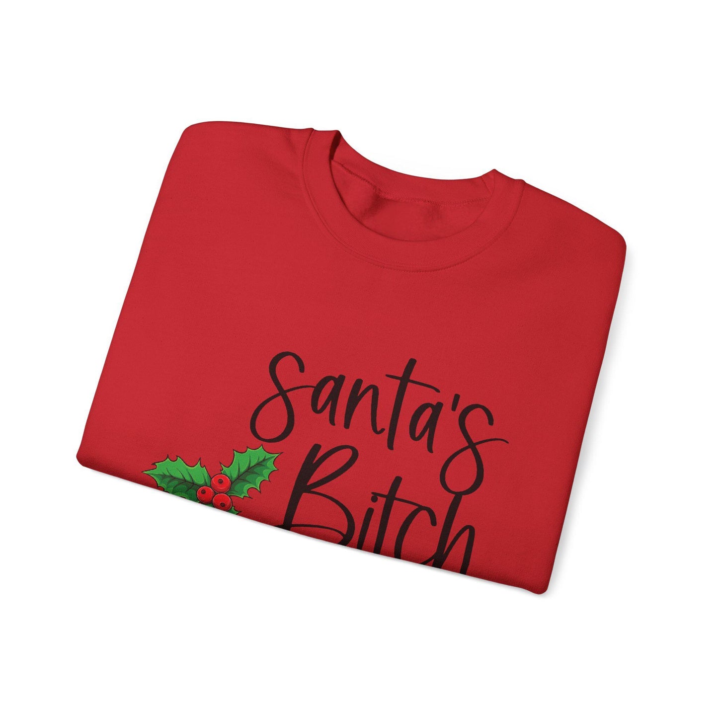 Santa's B*tch Christmas Sweatshirt Funny Adult Humor Holiday Crewneck Unisex Gift