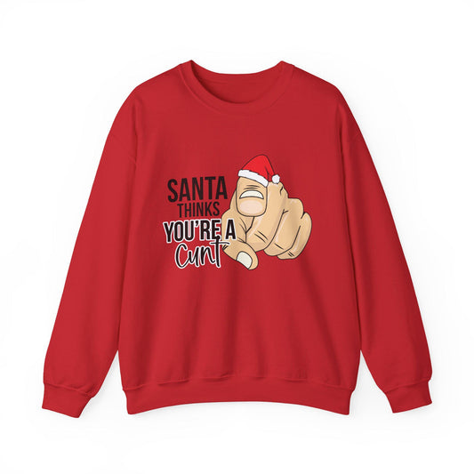 Funny Santa Thinks You're Bad Christmas Sweatshirt: Sarcastic Holiday Humor Gift for Adults