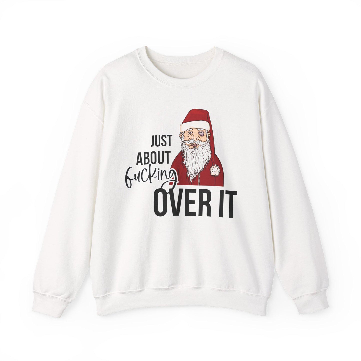 Funny Tired Santa Sweatshirt - Adult Humor Ugly Christmas Sweater Holiday Party Gift