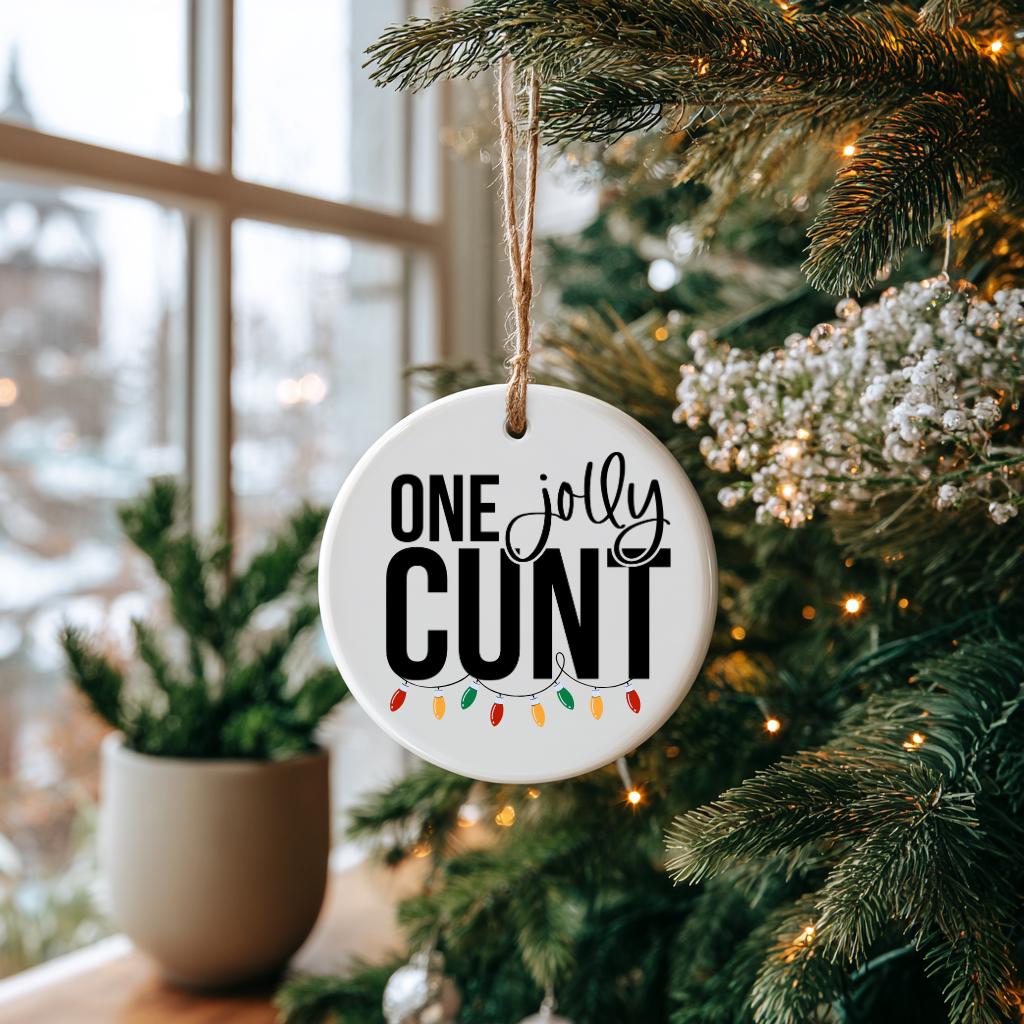 Funny Adult Christmas Ornament: One Jolly C*nt - Personalized White Elephant Gift, Holiday Humor Decoration