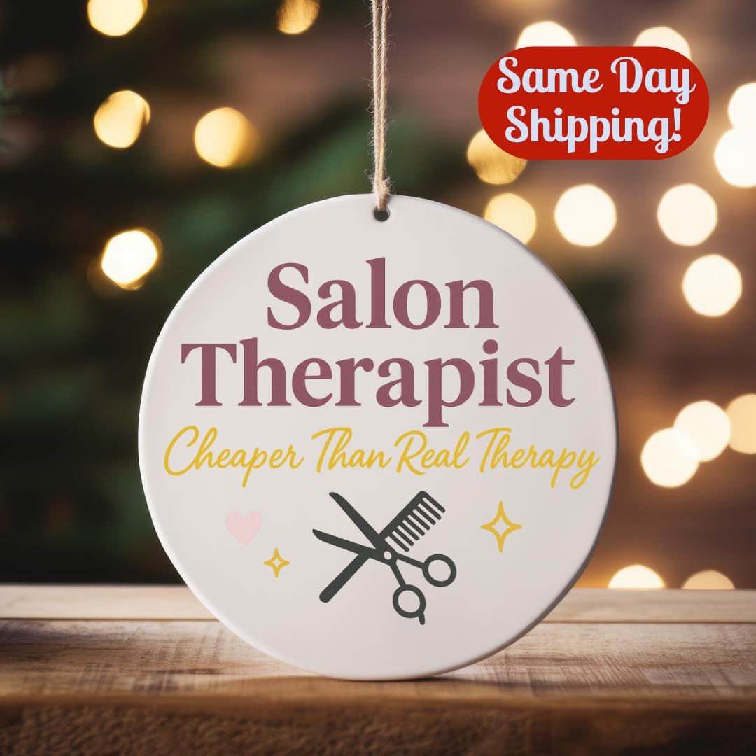 Salon Therapist Ornament: Funny Christmas Gift for Hairdresser Cosmetologist Stylist Holiday Decor