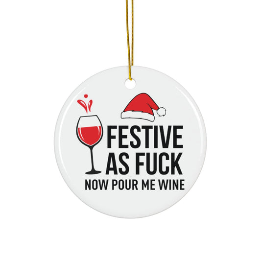 Festive AF Tree Ornament: Wine Lover Christmas Gift
