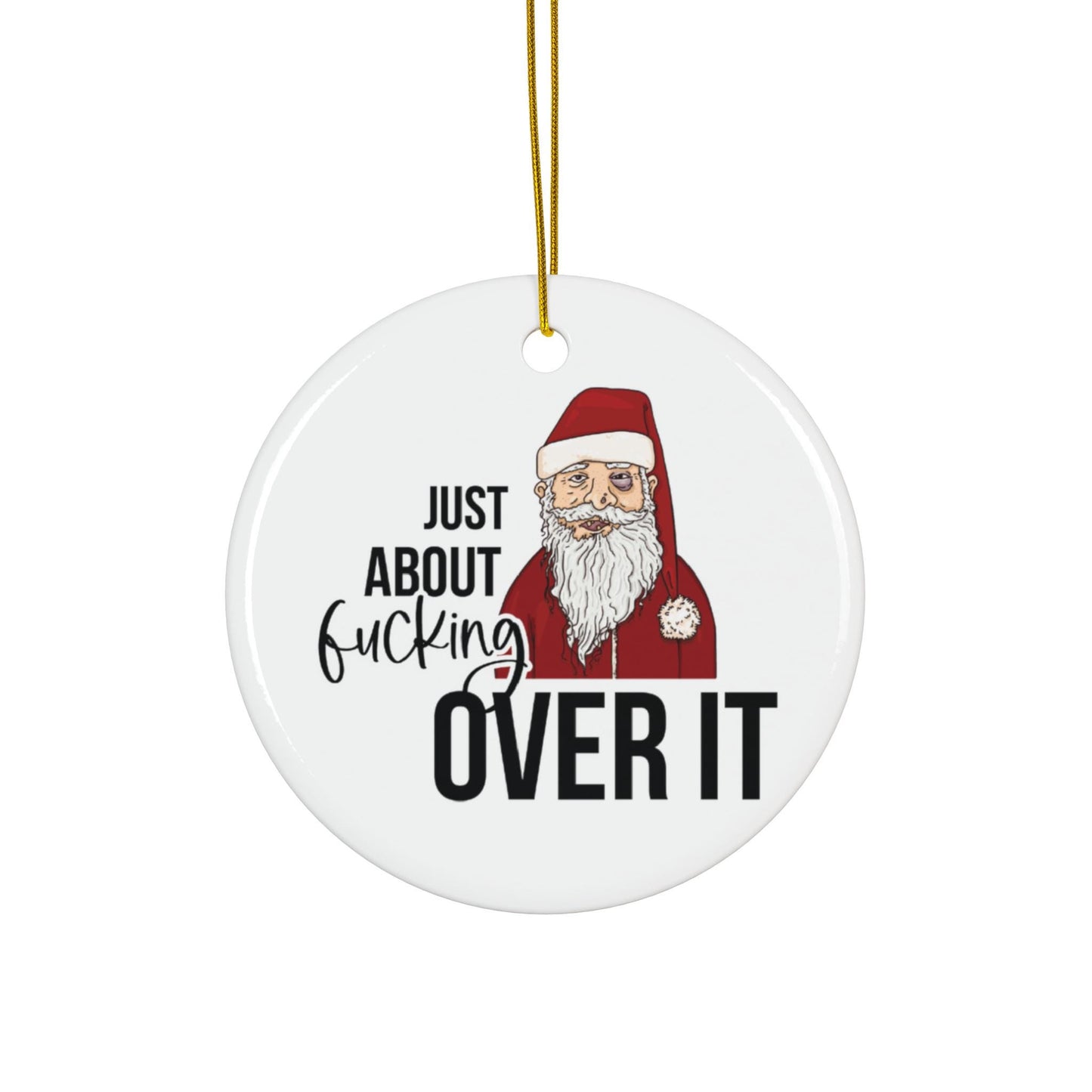 Funny Over It Christmas Ornament - Sarcastic Holiday Gag Gift White Elephant Party Humor Decoration for Adults Mom Dad Coworker