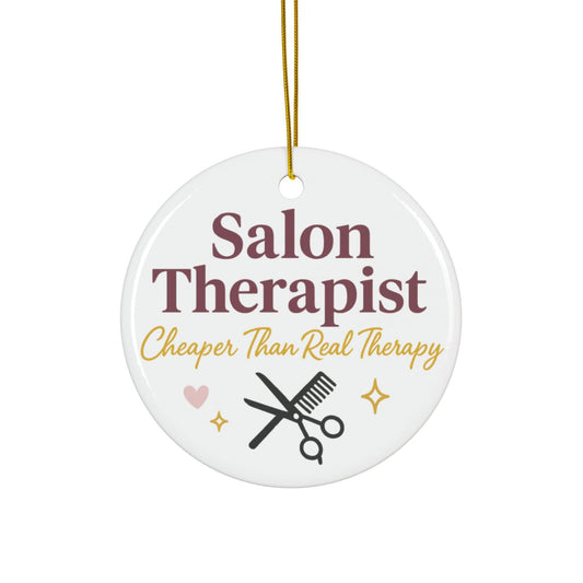 Salon Therapist Ornament: Funny Christmas Gift for Hairdresser Cosmetologist Stylist Holiday Decor