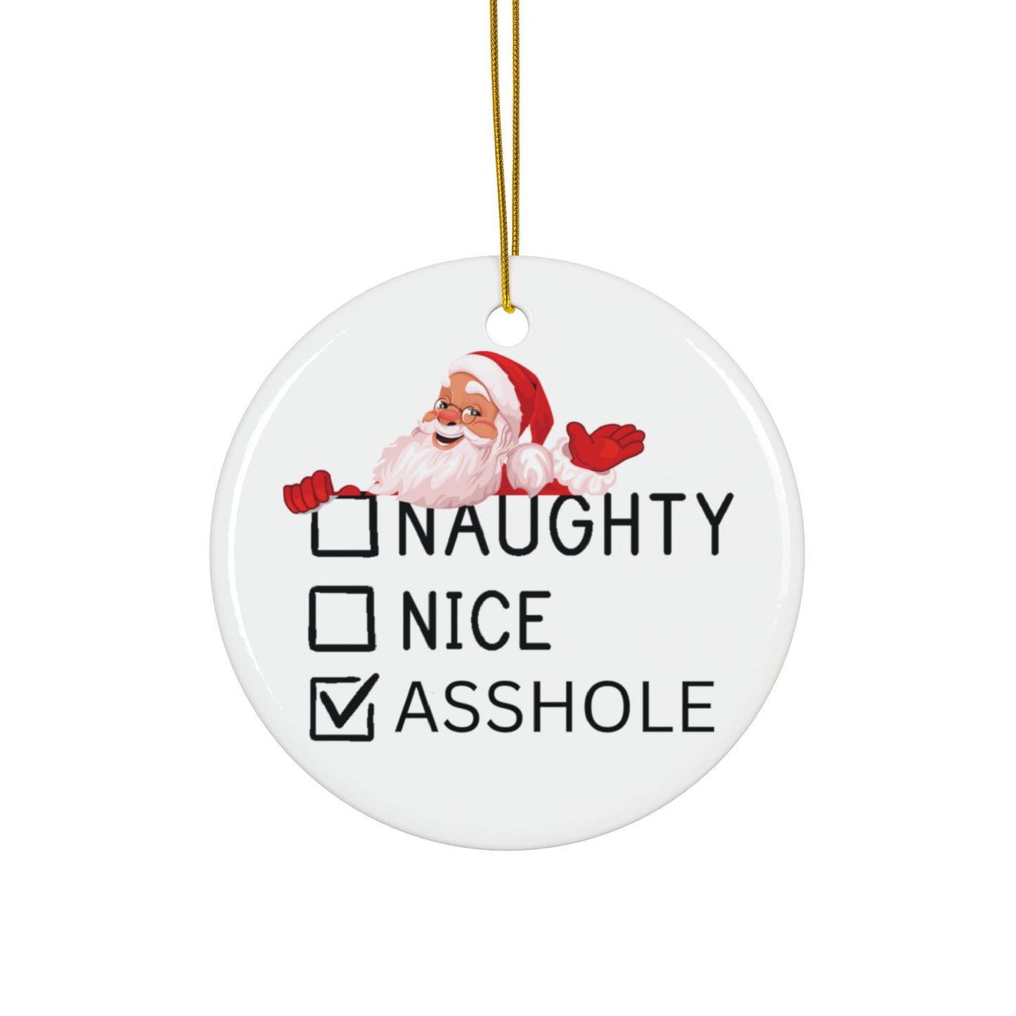Funny Adult Christmas Ornament: Naughty, Nice, As*hole - White Elephant Gift, Christmas Present Tag - Personalized Ornament