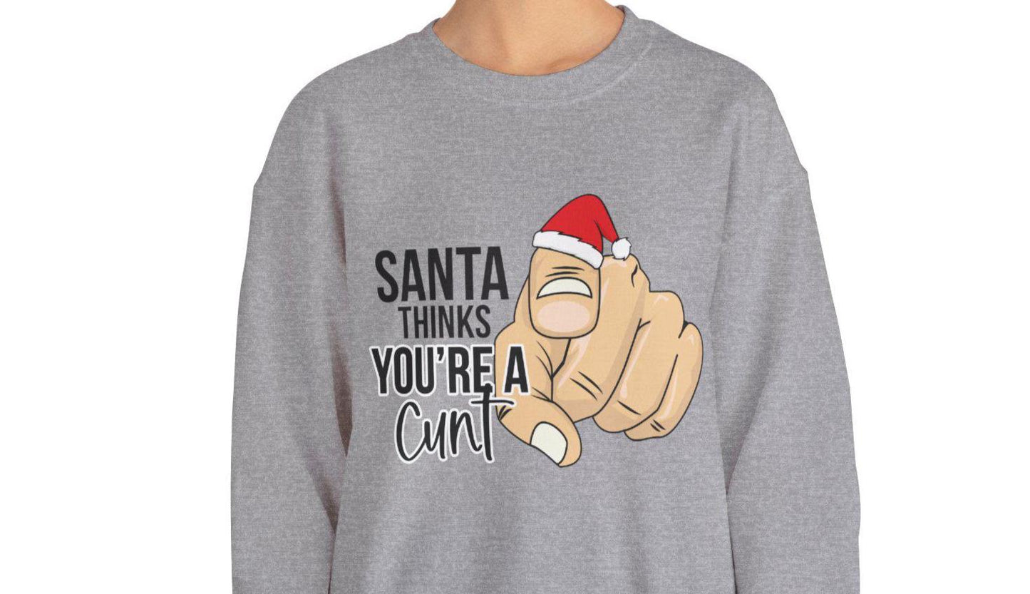 Funny Santa Thinks You're Bad Christmas Sweatshirt: Sarcastic Holiday Humor Gift for Adults