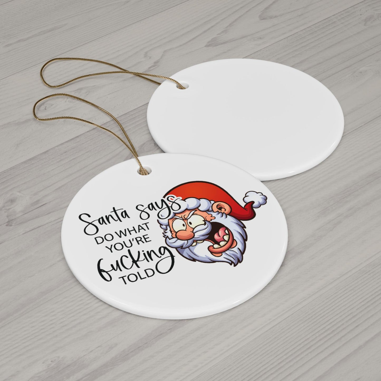 Santa Says Funny Christmas Ornament: Parent Holiday Gag Gift for Mom and Dad